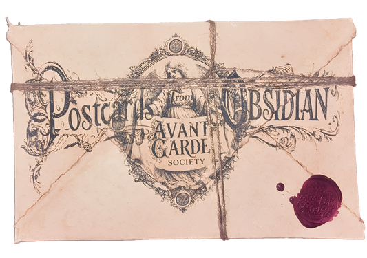 POSTCARDS FROM OBSIDIAN